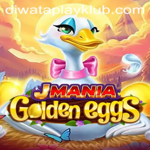 Dive into the Exciting World of JManiaGoldenEggs with DiwataPlay